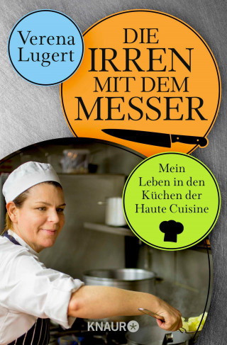 Verena Lugert: Die Irren mit dem Messer