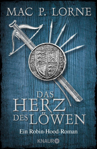 Mac P. Lorne: Das Herz des Löwen
