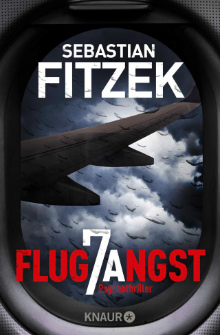 Sebastian Fitzek: Flugangst 7A