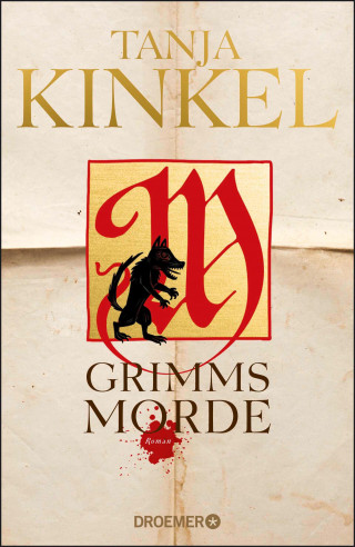 Tanja Kinkel: Grimms Morde