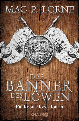 Mac P. Lorne: Das Banner des Löwen