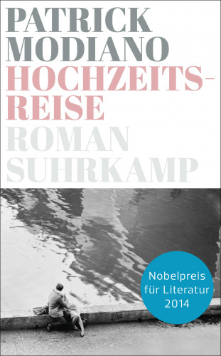 Patrick Modiano: Hochzeitsreise