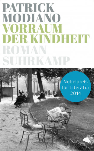 Patrick Modiano: Vorraum der Kindheit