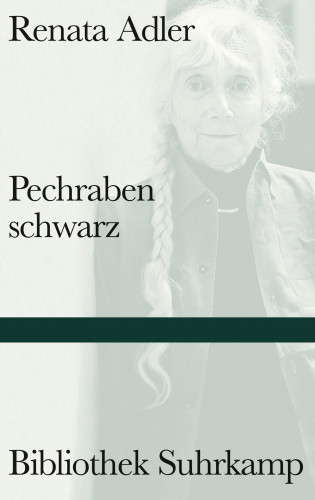 Renata Adler: Pechrabenschwarz