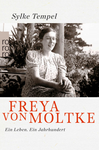 Sylke Tempel: Freya von Moltke
