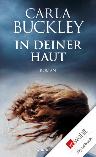 Carla Buckley: In deiner Haut
