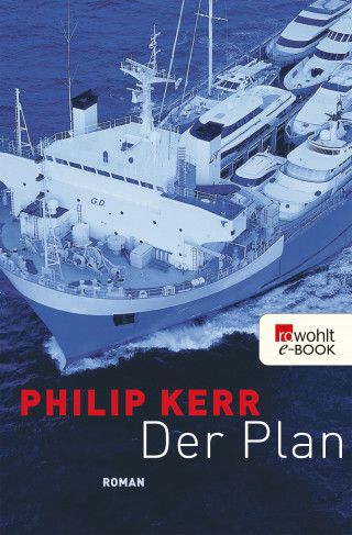 Philip Kerr: Der Plan