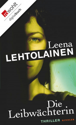 Leena Lehtolainen: Die Leibwächterin
