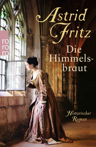Astrid Fritz: Die Himmelsbraut
