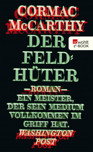 Cormac McCarthy: Der Feldhüter