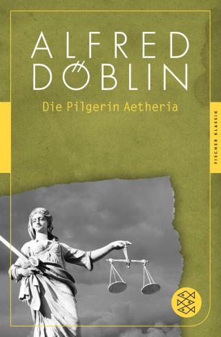 Alfred Döblin: Die Pilgerin Aetheria