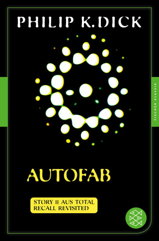 Philip K. Dick: Autofab