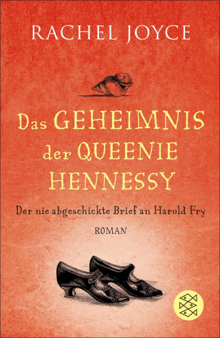 Rachel Joyce: Das Geheimnis der Queenie Hennessy