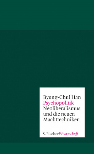 Byung-Chul Han: Psychopolitik