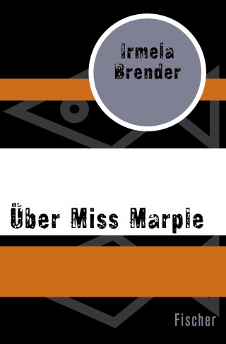 Irmela Brender: Über Miss Marple