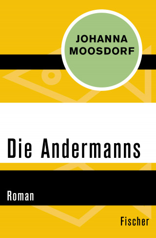 Johanna Moosdorf: Die Andermanns