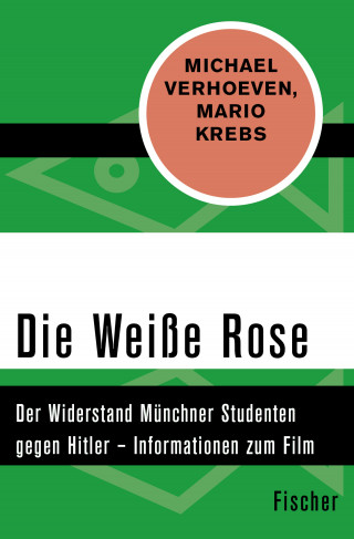 Michael Verhoeven, Mario Krebs: Die Weiße Rose