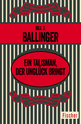 Bill S. Ballinger: Ein Talisman, der Unglück bringt
