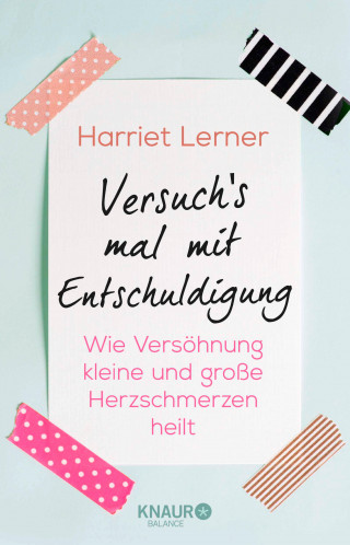 Harriet Lerner: Versuch's mal mit Entschuldigung