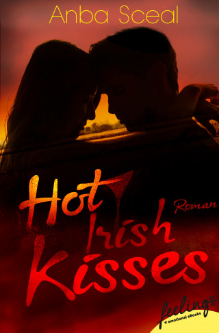 Anba Sceal: Hot Irish Kisses