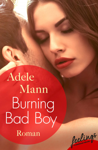 Adele Mann: Burning Bad Boy