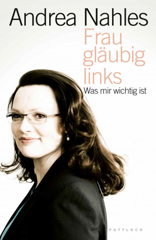 Andrea Nahles: Frau, gläubig, links
