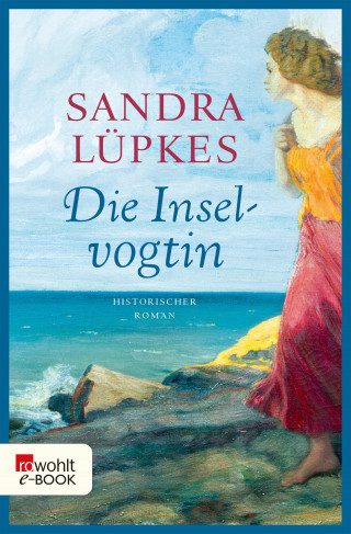 Sandra Lüpkes: Die Inselvogtin