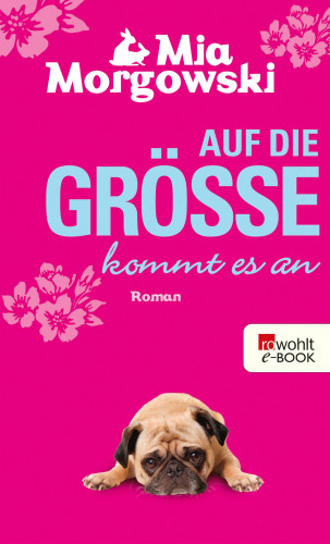 Mia Morgowski: Auf die Größe kommt es an
