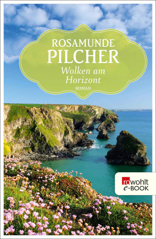 Rosamunde Pilcher: Wolken am Horizont