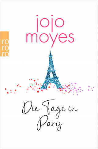 Jojo Moyes: Die Tage in Paris