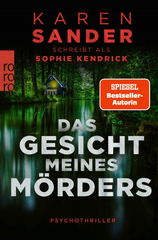 Sophie Kendrick: Das Gesicht meines Mörders