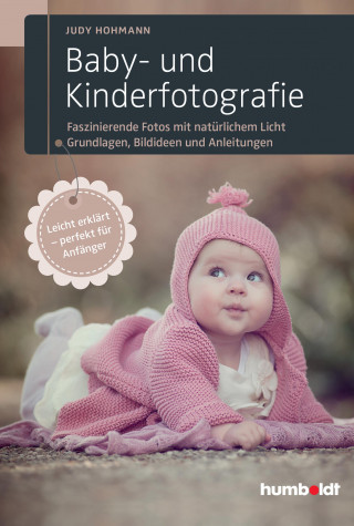 Judy Hohmann: Baby- und Kinderfotografie