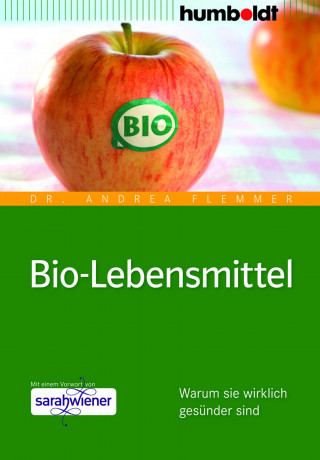 Dr. Andrea Flemmer: Bio-Lebensmittel