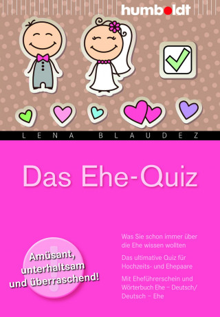Lena Blaudez: Das Ehe-Quiz