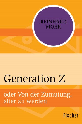 Reinhard Mohr: Generation Z