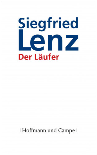 Siegfried Lenz: Der Läufer