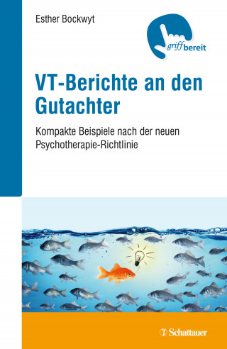 Esther Bockwyt: VT-Berichte an den Gutachter