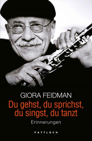 Giora Feidman, Minka Wolters: Du gehst, du sprichst, du singst, du tanzt