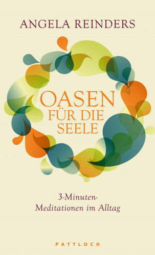 Angela Reinders: Oasen für die Seele