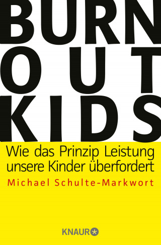 Prof. Dr. Michael Schulte-Markwort: Burnout-Kids