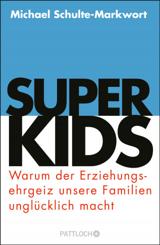 Prof. Dr. Michael Schulte-Markwort: Superkids
