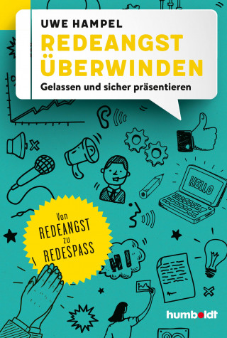 Uwe Hampel: Redeangst überwinden