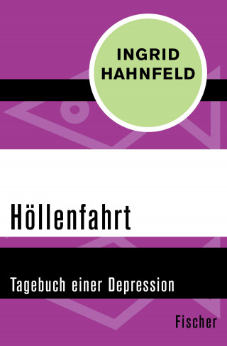 Ingrid Hahnfeld: Höllenfahrt