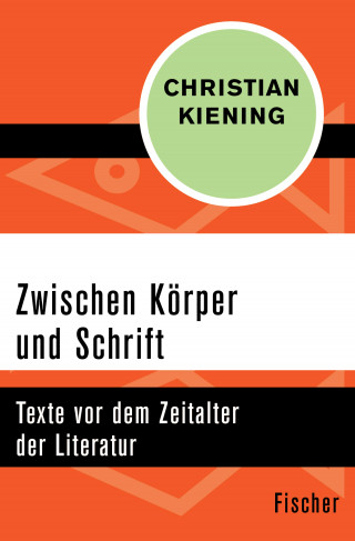 Christian Kiening: Zwischen Körper und Schrift