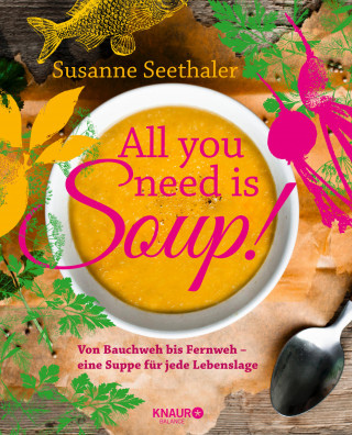 Susanne Seethaler: All you need is soup