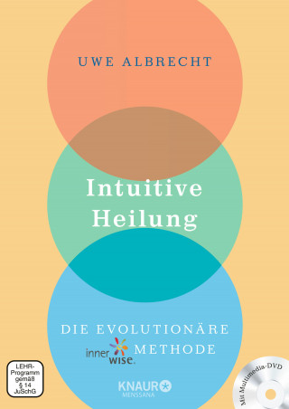 Uwe Albrecht: Intuitive Heilung