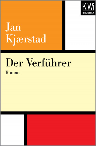 Jan Kjaerstad: Der Verführer