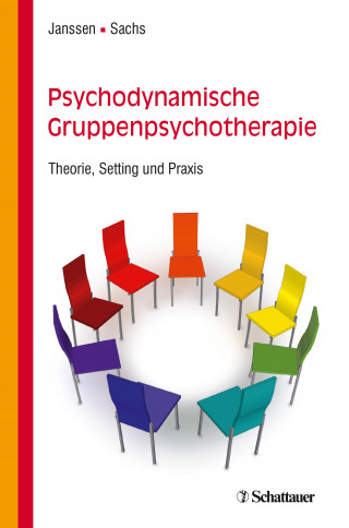 Paul L. Janssen, Gabriele Sachs: Psychodynamische Gruppenpsychotherapie