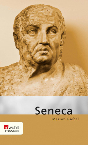 Marion Giebel: Seneca