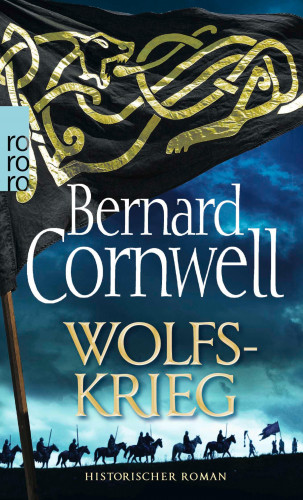 Bernard Cornwell: Wolfskrieg
